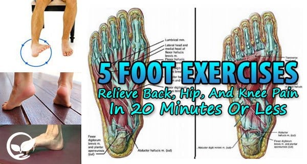 5 Feet Exercises That Will Get Rid of Pain